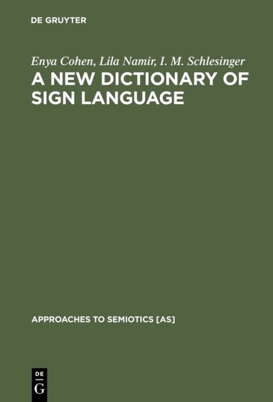 Approaches to Semiotics [AS]50-A New Dictionary of Sign Language ...