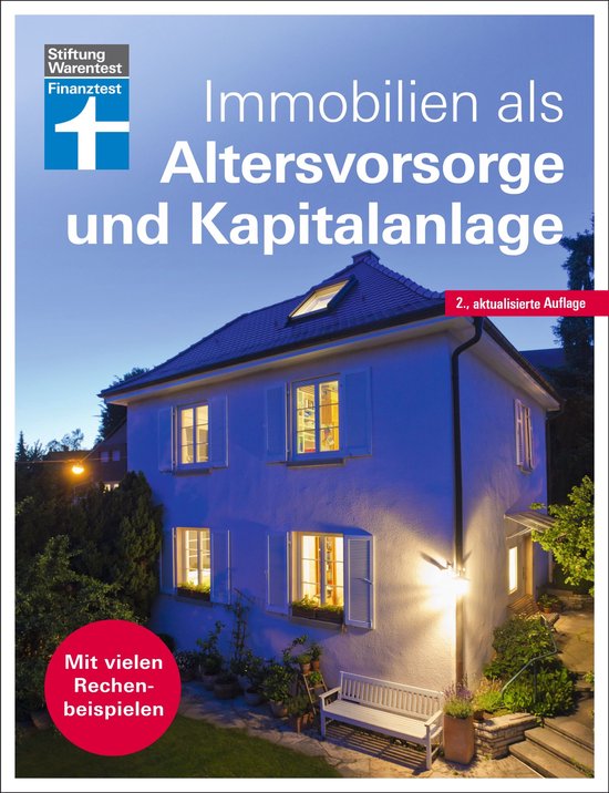 Immobilien als Altersvorsorge und Kapitalanlage - Ratgeber v ... - cover