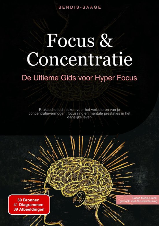 Focus & Concentratie: De Ultieme Gids voor Hyper Focus - cover