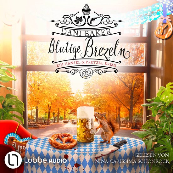 Blutige Brezeln - Hansel & Pretzel - Mord in der kleinen Bä ... - cover