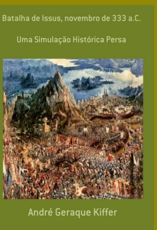 Batalha De Issus, Novembro De 333 A.c. - cover