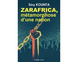 Zarafrica, métamorphose d'une nation