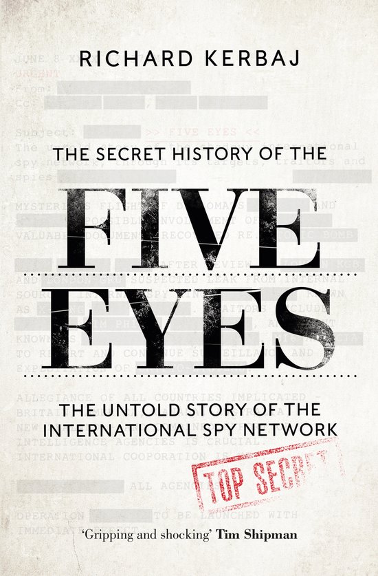 Boek 'Five Eyes: The Secret History of the Five Eyes' met een grote rode stempel 'TOP SECRET'.