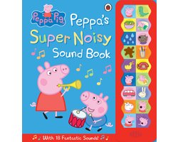 Peppa Pig Peppas Super Noisy Sound Book