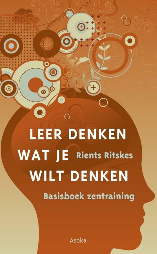 Leer denken wat je wil denken - cover