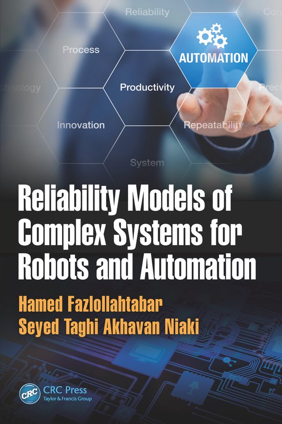 Reliability Models of Complex Systems for Robots and Automat ... - cover