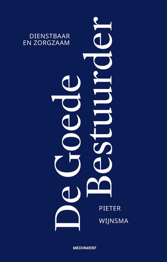De Goede Bestuurder