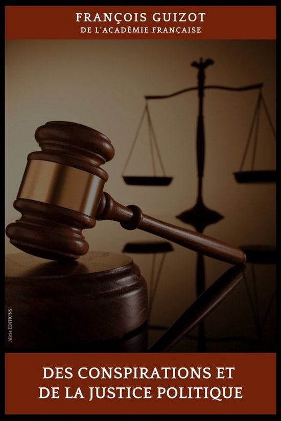 Des conspirations et de la justice politique - cover