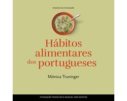 Hábitos Alimentares dos Portugueses
