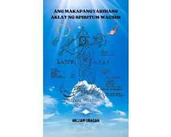 Ang Makapangyarihang Aklat ng Spiritum Wacsim