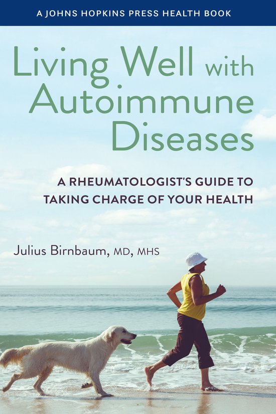 A Johns Hopkins Press Health Book - Living Well with Autoimm ... - cover