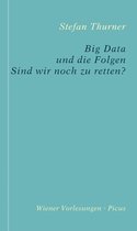 Wiener Vorlesungen 194 - Big Data und die Folgen