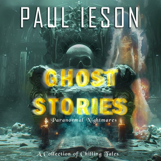 Ghost Stories & Paranormal Nightmares - cover