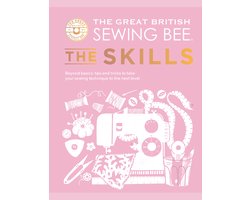 The Great British Sewing Bee-The Great British Sewing Bee: The Skills