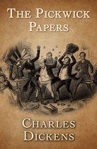 Boekomslag van 'The Pickwick Papers' van Charles Dickens, met een illustratie van een groep mannen in 19e-eeuwse kledij die tumult veroorzaken.