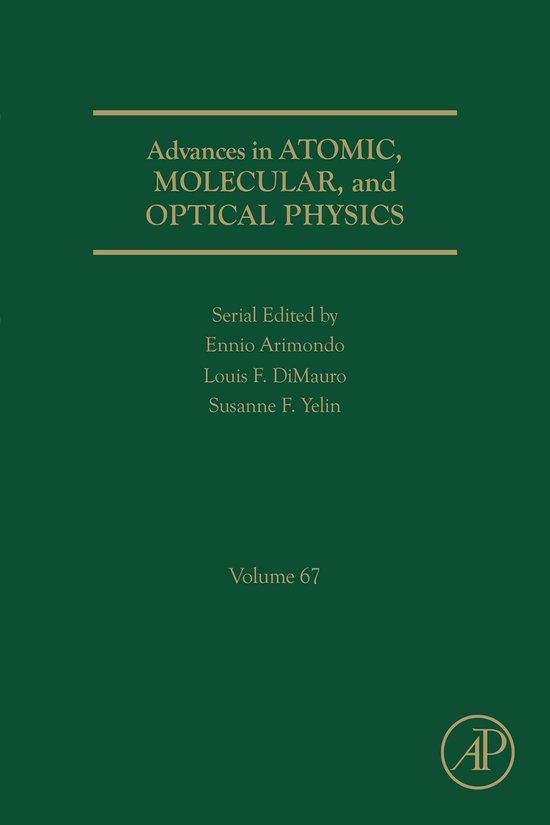 Advances in Atomic, Molecular, and Optical Physics 67 - Adva ... - cover