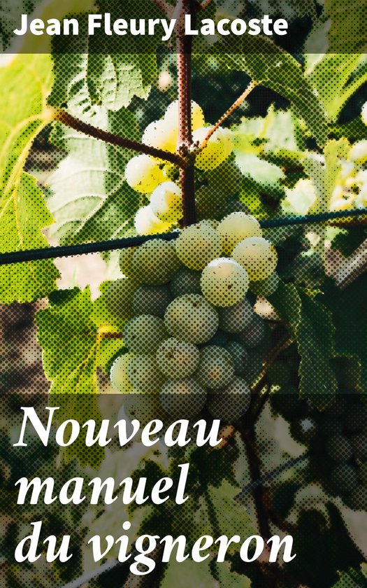 Nouveau manuel du vigneron - cover