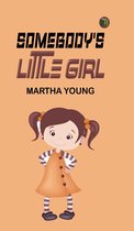 Somebody's Little Girl