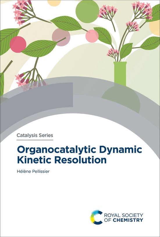 Organocatalytic Dynamic Kinetic Resolution - cover