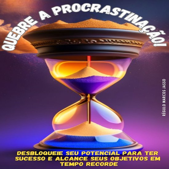 Quebre a Procrastinação! - cover