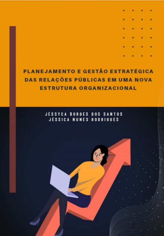 Planejamento E Gestão Estratégica Das Relações Públicas ... - cover
