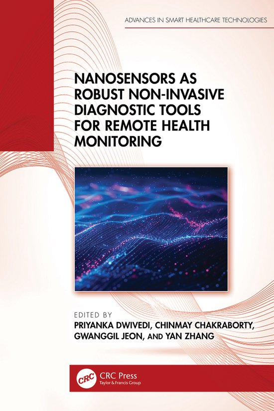 Advances in Smart Healthcare Technologies- Nanosensors as Ro ... - cover