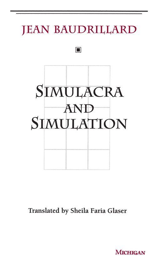 Simulacra & Simulation