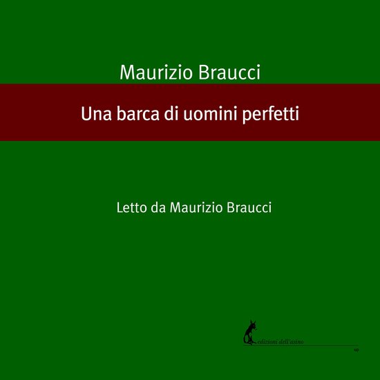 Una barca di uomini perfetti - cover