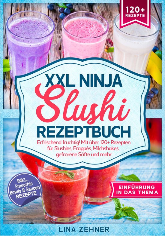 XXL Ninja Slushi Rezeptbuch - cover