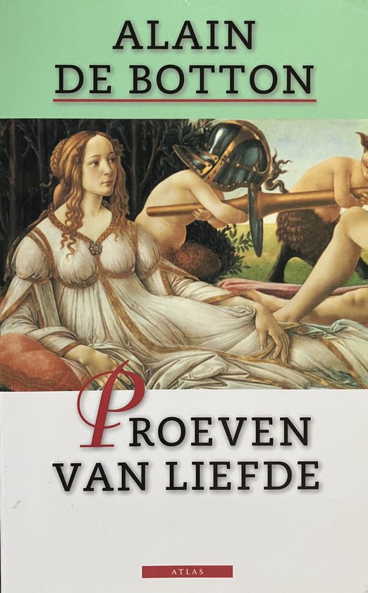 Boekomslag "Proeven van Liefde" met schilderij van een vrouw in wit gewaad en mannelijke figuren, titel en auteur.
