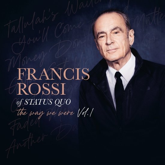 Francis Rossi - The Way We Were Vol.1 (CD)