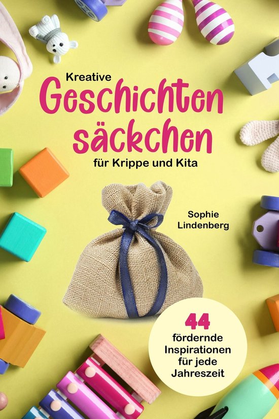 Kreative Geschichtensäckchen für Krippe und Kita - cover