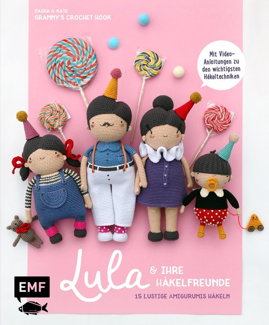 Lula & Her Amigurumi Friends: A Quirky Club of Crochet - cover