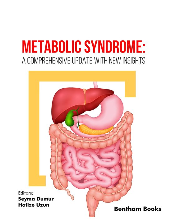Metabolic Syndrome: A Comprehensive Update with New Insights - cover