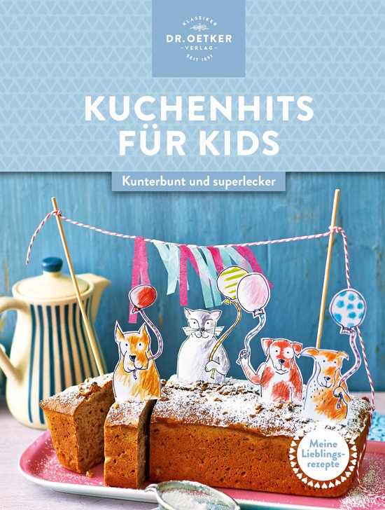 Meine Lieblingsrezepte: Kuchenhits für Kids - cover
