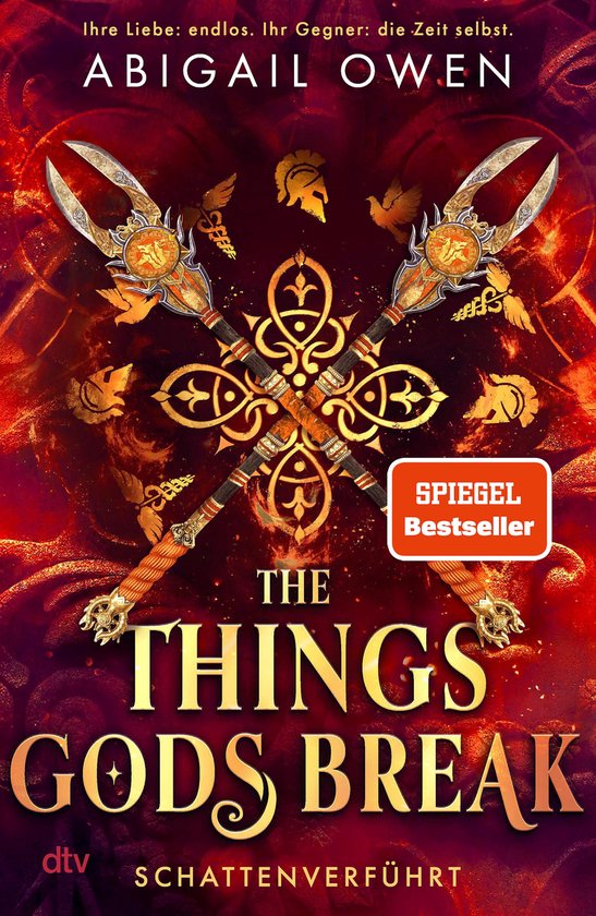 Schattenverführt-Reihe 2 - The Things Gods Break – Schattenverführt