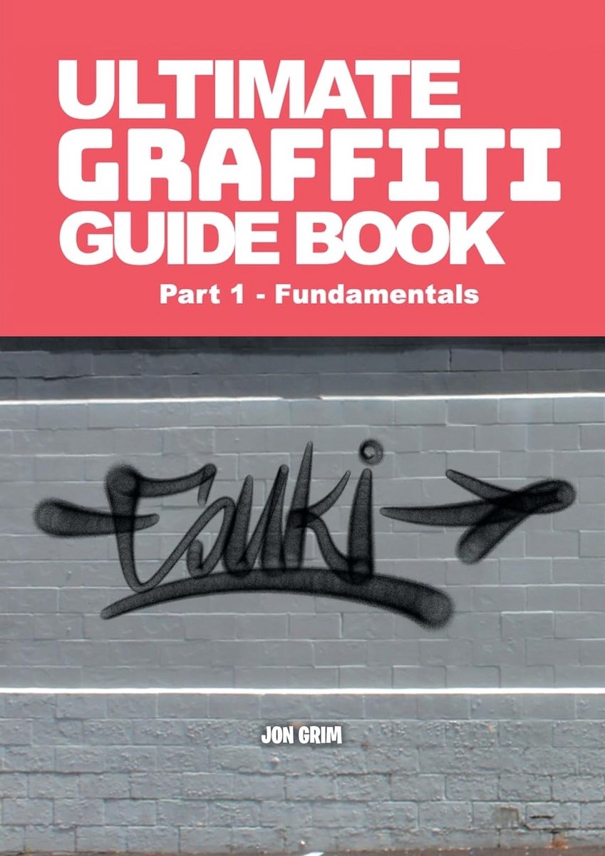 Basisgids Graffiti: Leer de Fundamenten van Graffiti Schrijven en Stijl