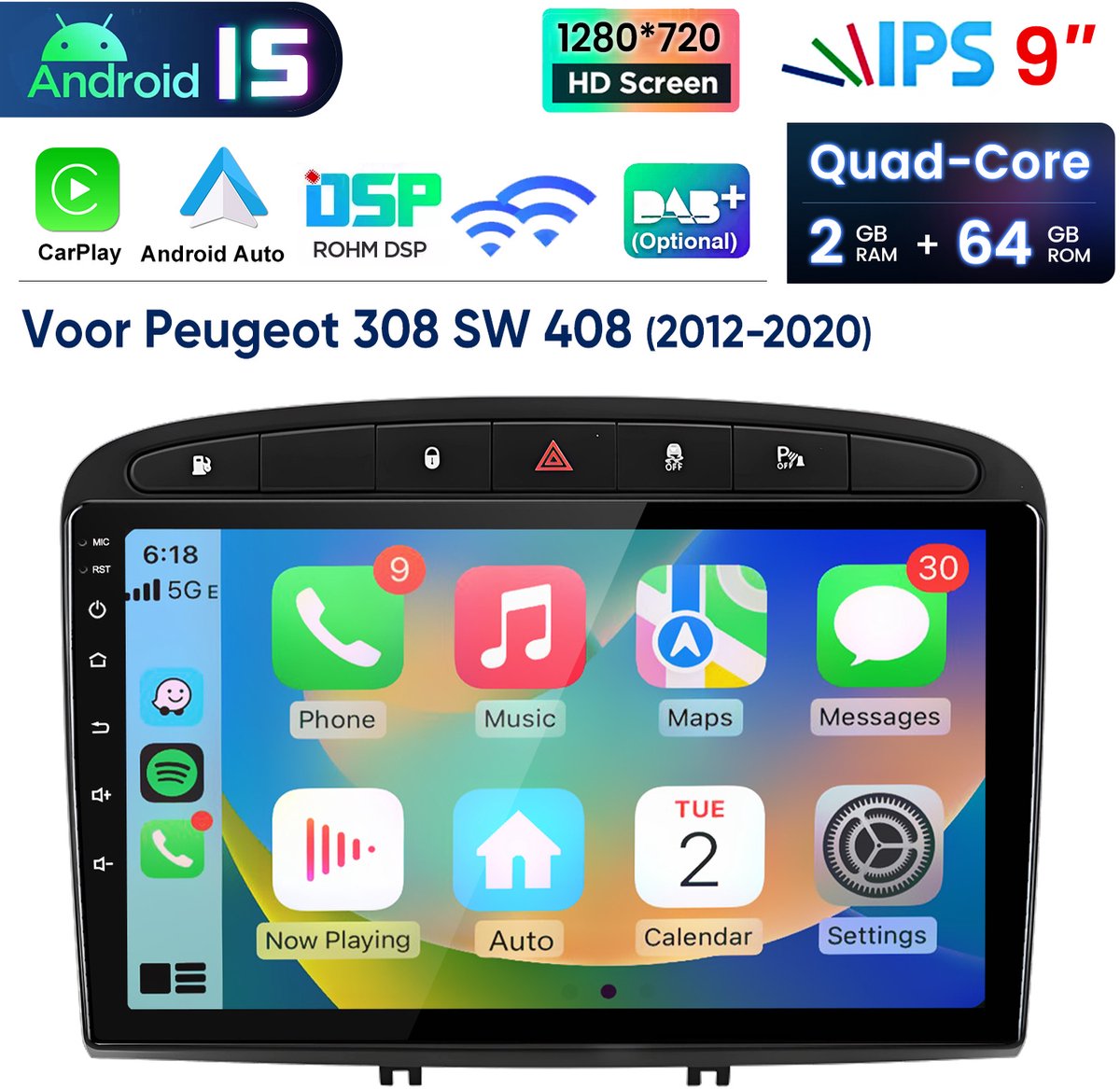 Hexinex 9" autoradio Geschikt voor Peugeot 308 SW Peugeot 408 (2012 -2020) - Draadloos CarPlay, Android Auto, Android 15, multimediaspeler, 2GB+64GB
