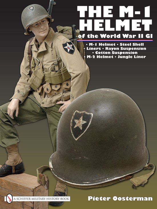 M 1 Helmet Of The World War II GI - cover