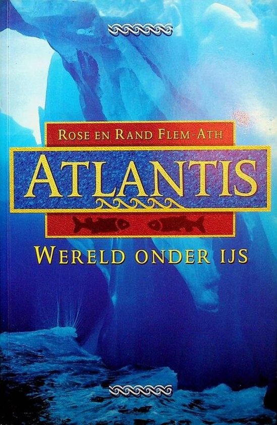 Atlantis - Wereld onder ijs