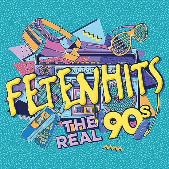 Fetenhits - The Real 90'S [4CD]