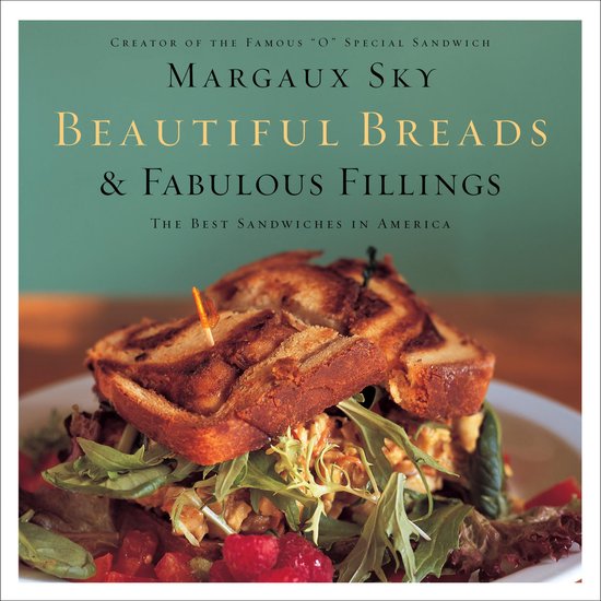 Beautiful Breads and Fabulous Fillings - cover