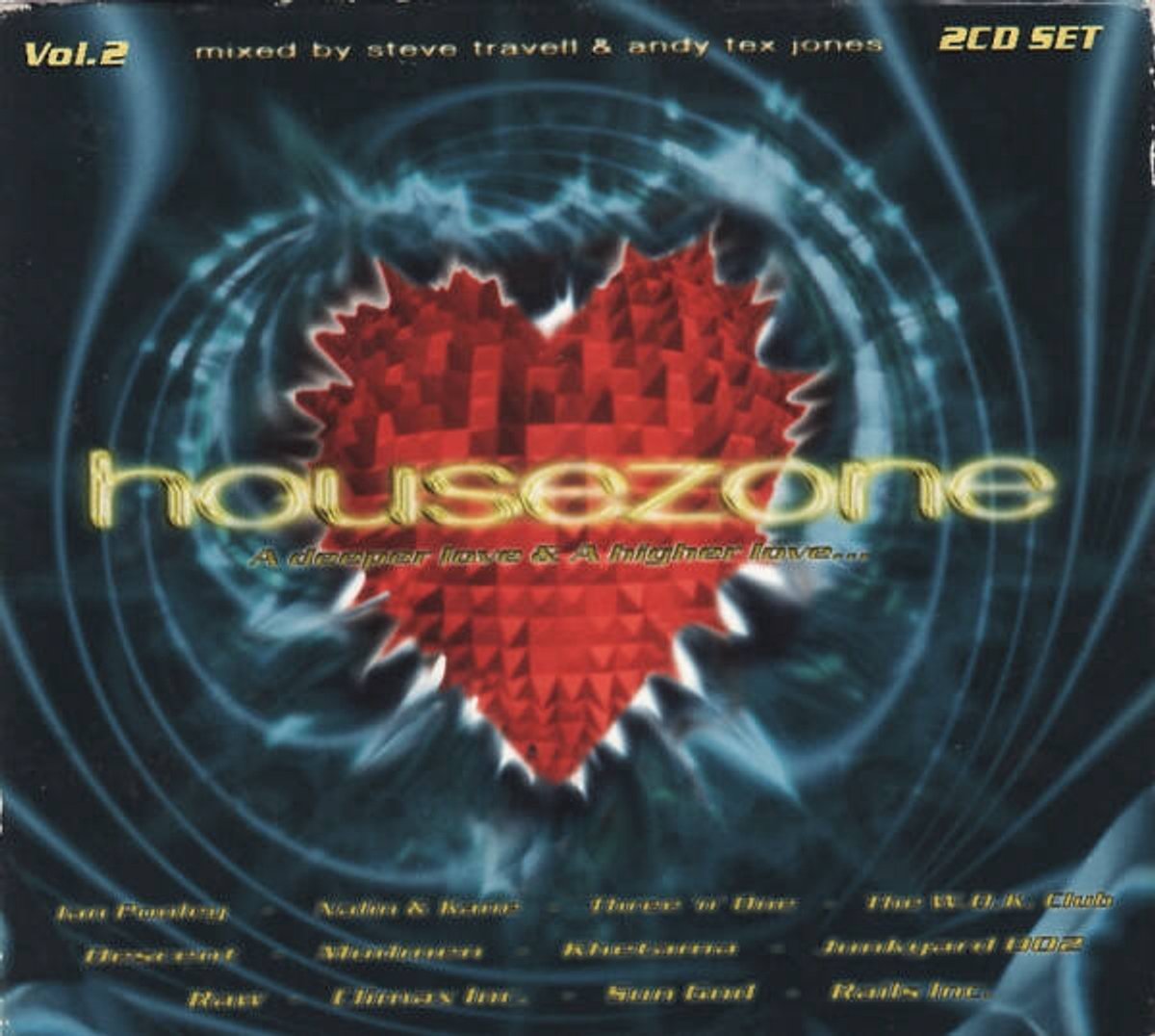 Housezone Vol.2 - A Deeper Love & A Higher Love...