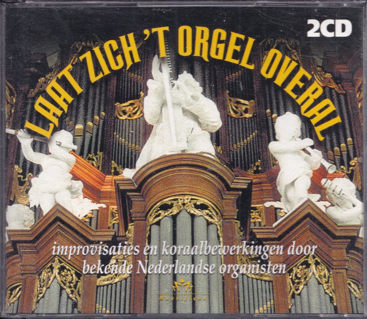 Laat Zich 'T Orgel Overal