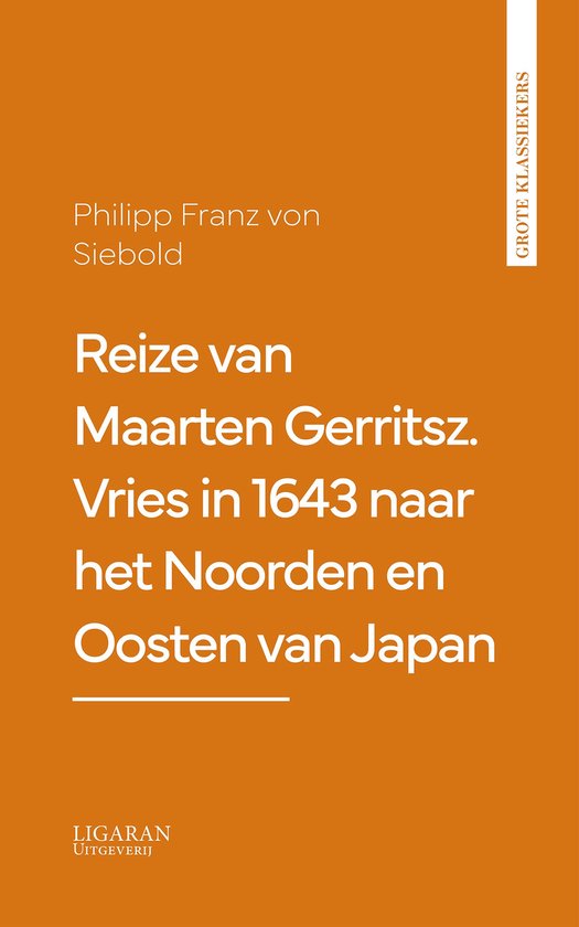 Reize van Maarten Gerritsz. Vries in 1643 naar het Noorden e ... - cover