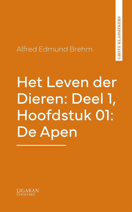 Het Leven der Dieren: Deel 1, Hoofdstuk 01: De Apen - cover