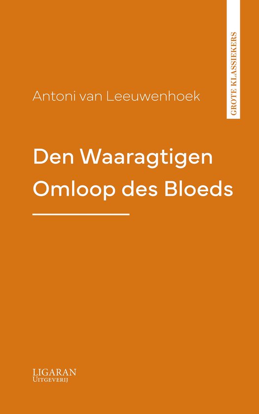 Den Waaragtigen Omloop des Bloeds - cover
