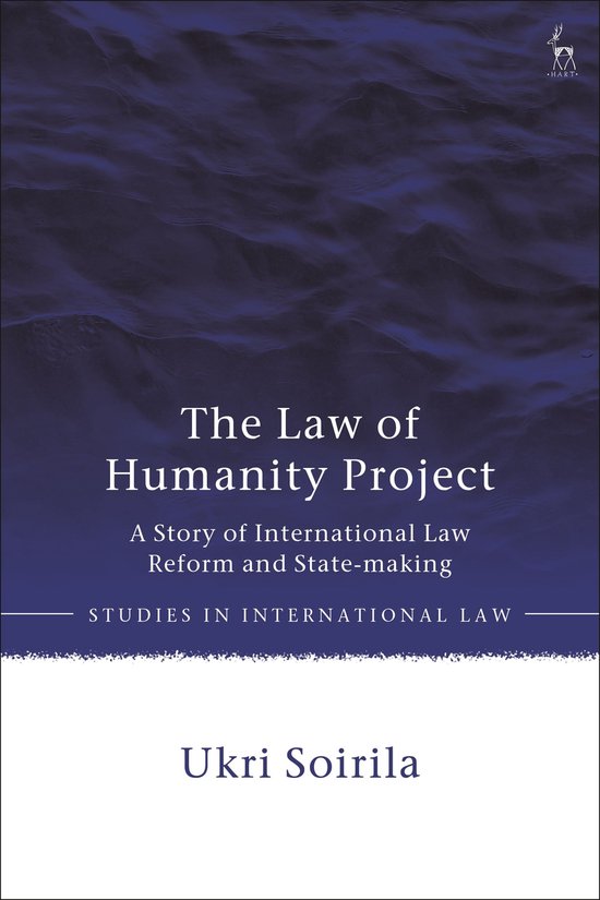 Studies in International Law - The Law of Humanity Project - cover