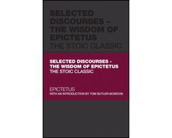 Capstone Classics - Selected Discourses - The Wisdom of Epictetus