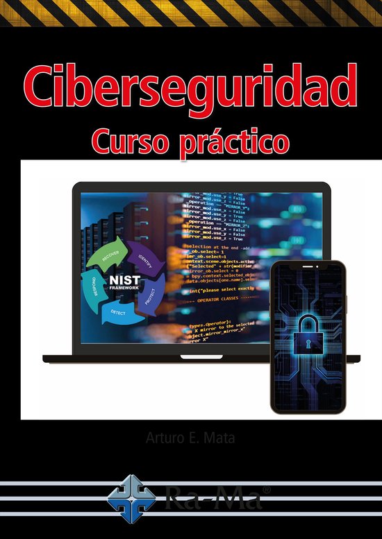Ciberseguridad. Curso Práctico - cover
